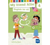 My friend Allie 4 - Hybrid Edition allango: English for all. Activity Book with digital extras including allango licence key (24 months)