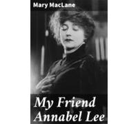 My Friend Annabel Lee (ebook)