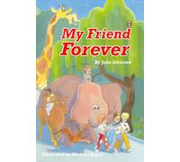 My Friend Forever: Chapter books for young and inquisitive minds (Tom and Friends)