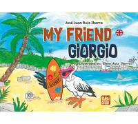MY FRIEND GIORGIO | Jose Juan Ruiz Iborra
