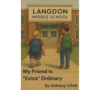 My Friend Is Extra Ordinary