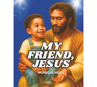 My Friend, Jesus