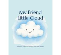 My Friend Little Cloud