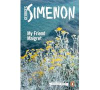 My Friend Maigret. Inspector Maigret 31