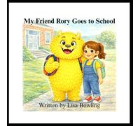 My Friend Rory Goes to School
