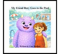 My Friend Rory Goes to the Pool