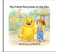 My Friend Rory Goes to the Zoo