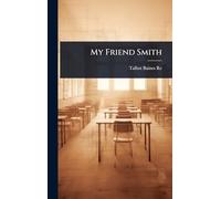 My Friend Smith