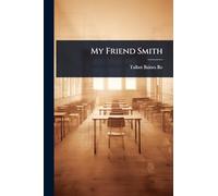 My Friend Smith