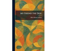 My Friend the Dog