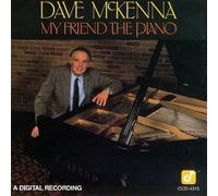 My Friend the Piano by Mckenna, Dave (1990-10-25)