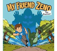 My Friend Zeno the Dinosaur