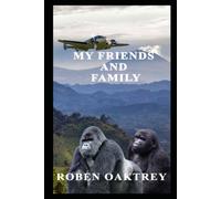My Friends and Family