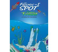 My Friends and I Spot Time Travel: A Puzzle Picture Book: 2