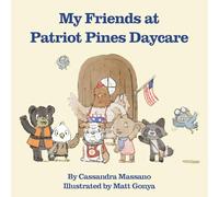 My Friends at Patriot Pines Daycare