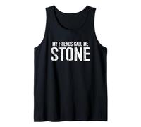 My Friends Call Me STONE Camiseta sin Mangas