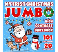 My Frist Christmas Jumbo High Contrast Baby Book: 100+ Cute Black & White Pictures to Help Develop Focus & Visual Curiosity | Perfect First Christmas Gift for Newborns, Ages 0-12 Months