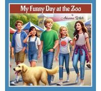 My Funny Day at the Zoo