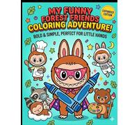 My Funny Forest Friends Coloring Adventure!: 24 Unique Cute Creatures for Kids Ages 3-10