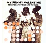 My Funny Valentine -the World