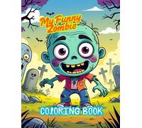 My funny zombie - coloringbook -coloriage