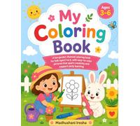 My Garden Coloring Book: Cute and Easy Garden Coloring Pages for Kids Ages 3-6 | Fun Flowers, Bugs, Nature & Outdoor Activities for Preschool Learning