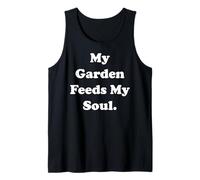 My Garden Feeds My Soul Quote Serenity Camiseta sin Mangas