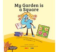 My Garden is a Square (Barbara Schindelhauer)