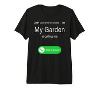 My Garden is Calling Me - Cute Funny Gardening Humor Quote Camiseta Premium