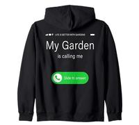 My Garden is Calling Me - Cute Funny Gardening Humor Quote Sudadera con Capucha