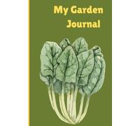 My Garden Journal: Grid Notebook for Friends, Family, and Gardeners