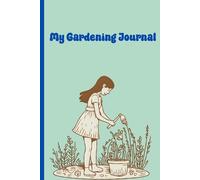 My Gardening Journal-Cute gardening gift for girls, Gifts for girls, Homesteading gifts, cool Outdoor activity book
