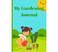 My Gardening Journal-Gardening gift for girls, Creative gardening activity journal, cute gift for girls, Gardening planner, Gardening tracker