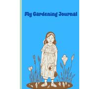 My Gardening Journal-Gardening gift for girls, outdoor activity for kids, Gifts for plant lovers, Gifts for kids who garden