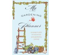 My Gardening Planner: Your all-in-one companion for planning, planting, and growing your dream garden.