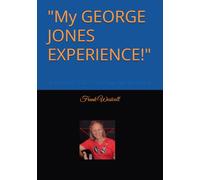 My GEORGE JONES EXPERIENCE: In Nashville 2013 A Few Days After He Passed