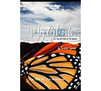 My Ghosts At The Bottom Of The World Volume Six - The End Of The Rainbow