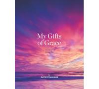 My Gifts of Grace: a memoir in miracles