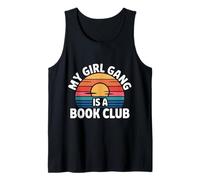 My Girl Gang Is A Book Club Reader Squad Literary - Camiseta sin Mangas