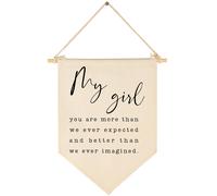 My Girl You Are More Than We Ever Expected-Bandera de regalo para bebιs reciιn nacidos y niρas, pancarta para decoraciσn de pared, regalos para g