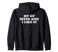 My Girlfriend Bites and I Like It Sudadera con Capucha