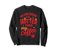 My Girlfriend Is Hotter Than Coffee Funny Valentine's Couple Sudadera