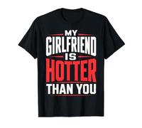 My Girlfriend Is Hotter Than You Funny Crazy Grilfriend Camiseta gráfica económica, Hombre, Negro, L