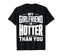 My Girlfriend Is Hotter Than You Funny Crazy Grilfriend Camiseta gráfica económica, Hombre, Negro, M