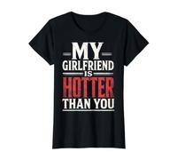 My Girlfriend Is Hotter Than You Funny Crazy Grilfriend Camiseta gráfica económica, Mujer, Negro, S