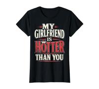 My Girlfriend Is Hotter Than You Funny Crazy Grilfriend Camiseta gráfica económica, Mujer, Negro, XS