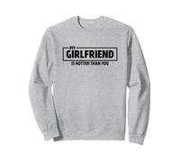 My Girlfriend Is Hotter Than You Sudadera