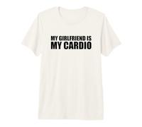 My Girlfriend Is My Cardio Camiseta Premium