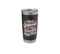 My Girlfriend Is My Favorite Nail Tech Salón de manicura |- Vaso térmico de acero inoxidable de doble pared