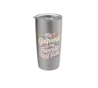 My Girlfriend Is My Favorite Nail Tech Salón de manicura |- Vaso térmico de acero inoxidable de doble pared
